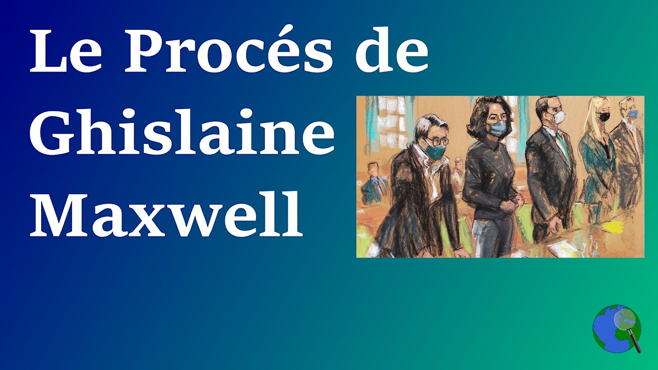 USA - 1ers éléments du procès de Ghislaine Maxwell