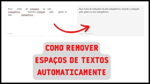 COMO REMOVER ESPAÇOS DE TEXTOS AUTOMATICAMENTE