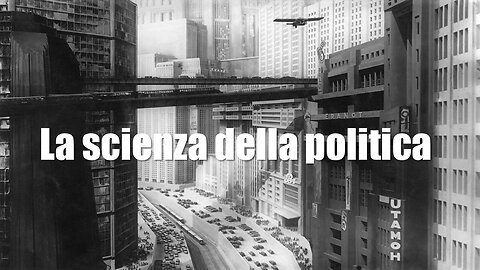 La scienza della politica