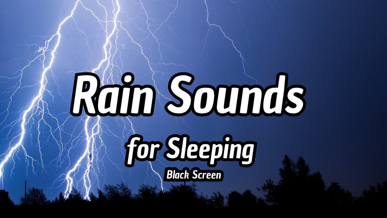 Thunderstorm Sounds for Sleeping Black Screen 12 Hours: Thunder, Lightning, and Rain for Sleep