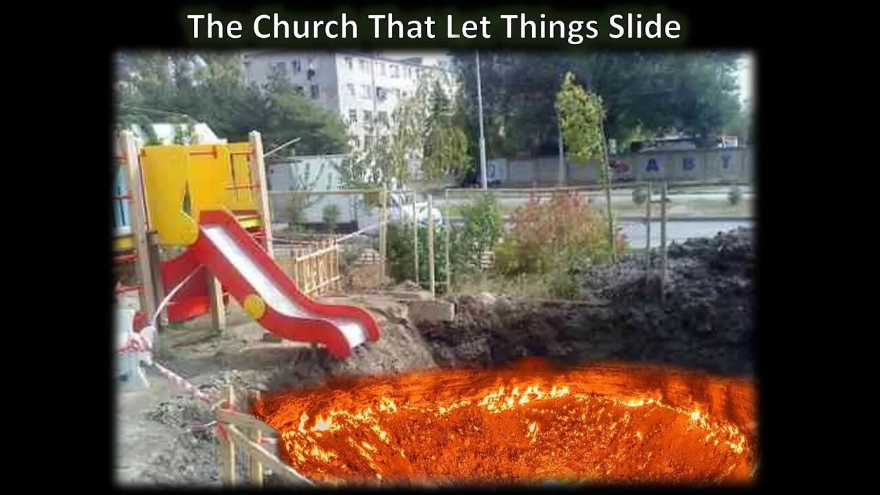 The Church That Let Things Slide - AM Service