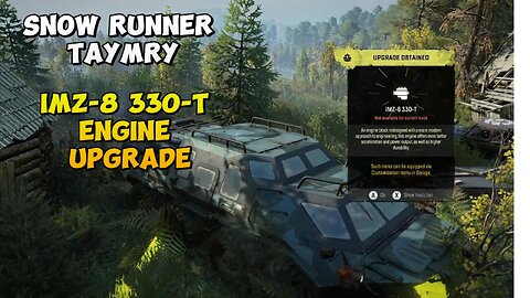 Snow Runner IMZ-8 330 T Engine Upgrade