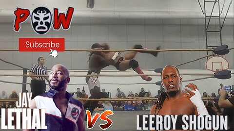 Jay Lethal vs Leeroy Shogun