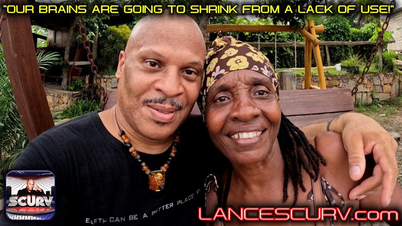 OUR BRAINS ARE GOING TO SHRINK FROM A LACK OF USE! | MRS. & MR. LANCESCURV