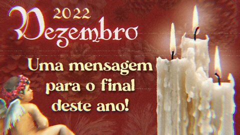 🌟 DEZEMBRO 2022 | MENSAGEM DO TAROT DE FIM DE ANO 🌠