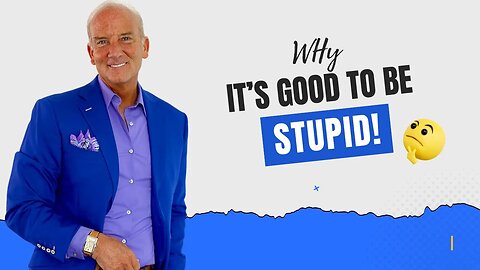 Why Feeling Stupid Is Good For You