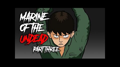 36 | Marine of the Undead - Part 3 - Animated Scary Story #animation #creepy #haunted #horror