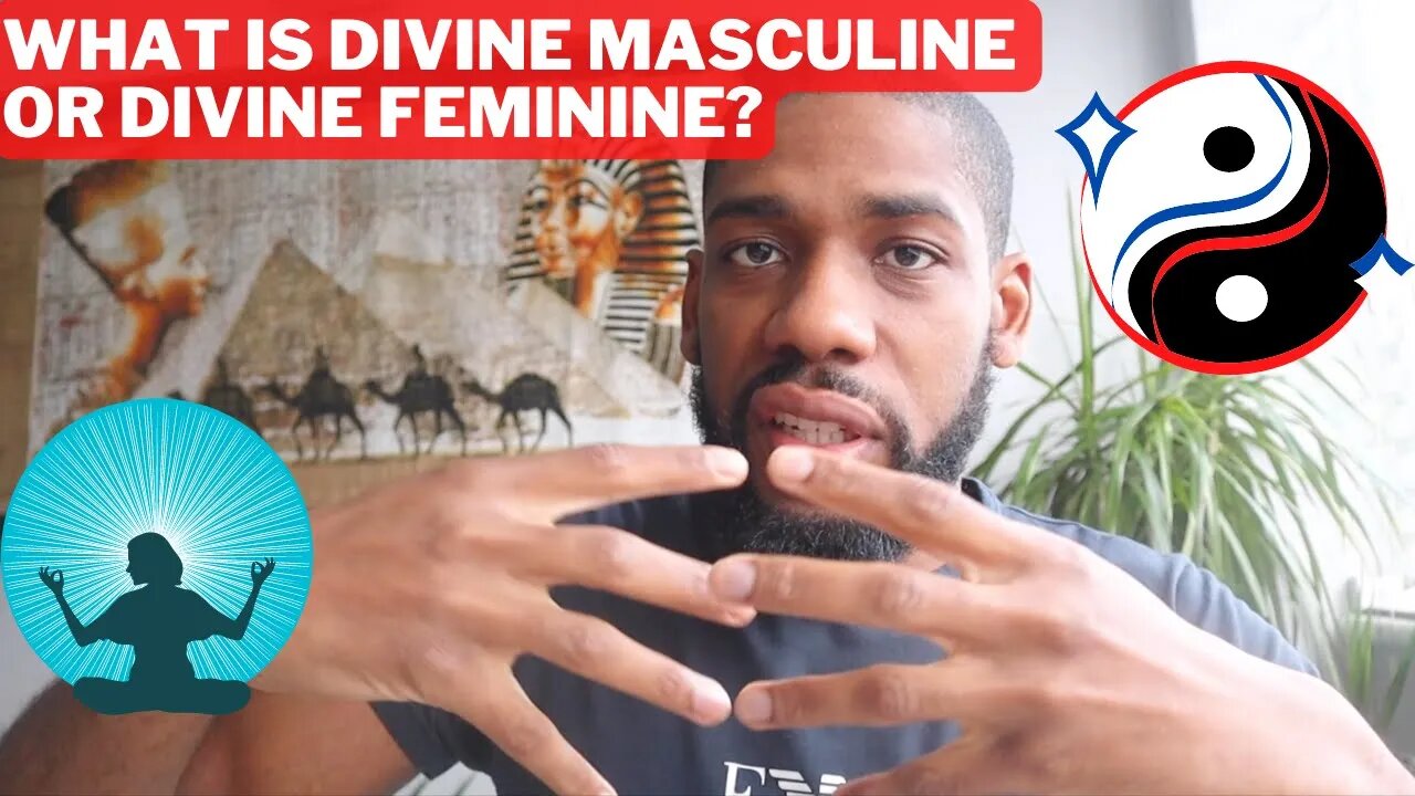 What is Divine Masculine and Divine Feminine?