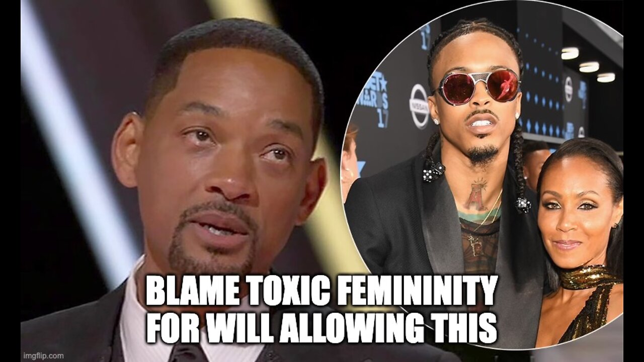 America Is Suffering From Toxic Femininity, Will And Jada Smith Saga