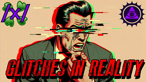 Glitches in Reality and Time | 4chan /x/ Glitch in the Matrix Greentext Stories Thread