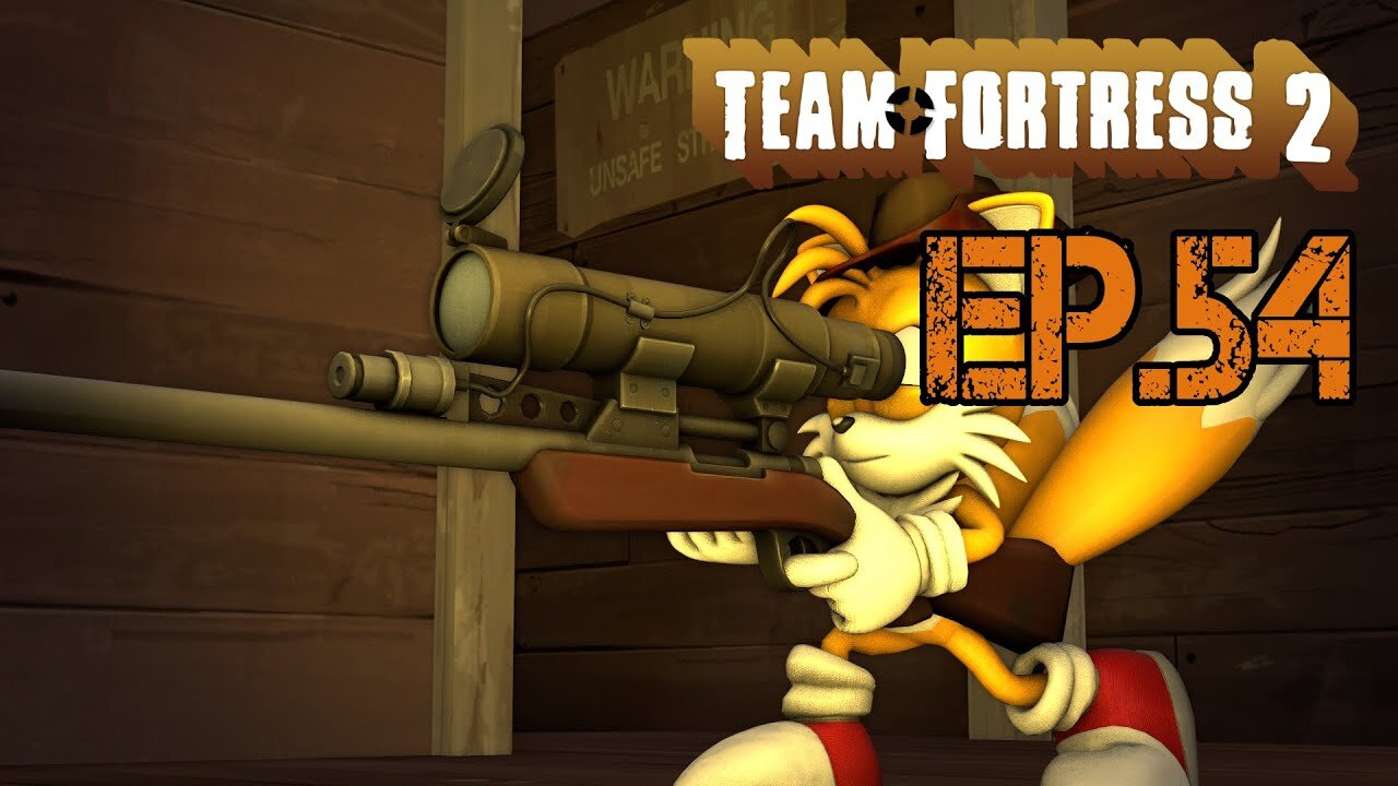 TailslyMoxPlays Team Fortress 2[Ep.54]dying of being sniper really hard