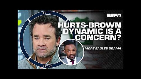 Jeff Saturday SCOLDS Eagles' 'hurt feelings' over Hurts-Brown drama 👀 | Get Up