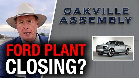 Is there a future for Ford's Oakville assembly plant? Sources say things look bleak…