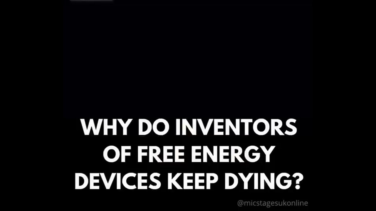 Inventing a method of creating free energy is the fastest way to die! They want us trapped in an ex