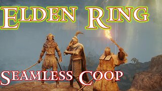 🔴 Live - Elden Ring : Party of 3 +1 - Seamless Coop - EP 2025-03-08