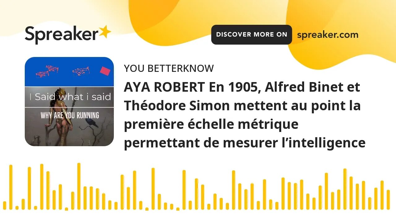 AYA ROBERT En 1905, Alfred Binet et Théodore Simon mettent au point la première échelle métrique per