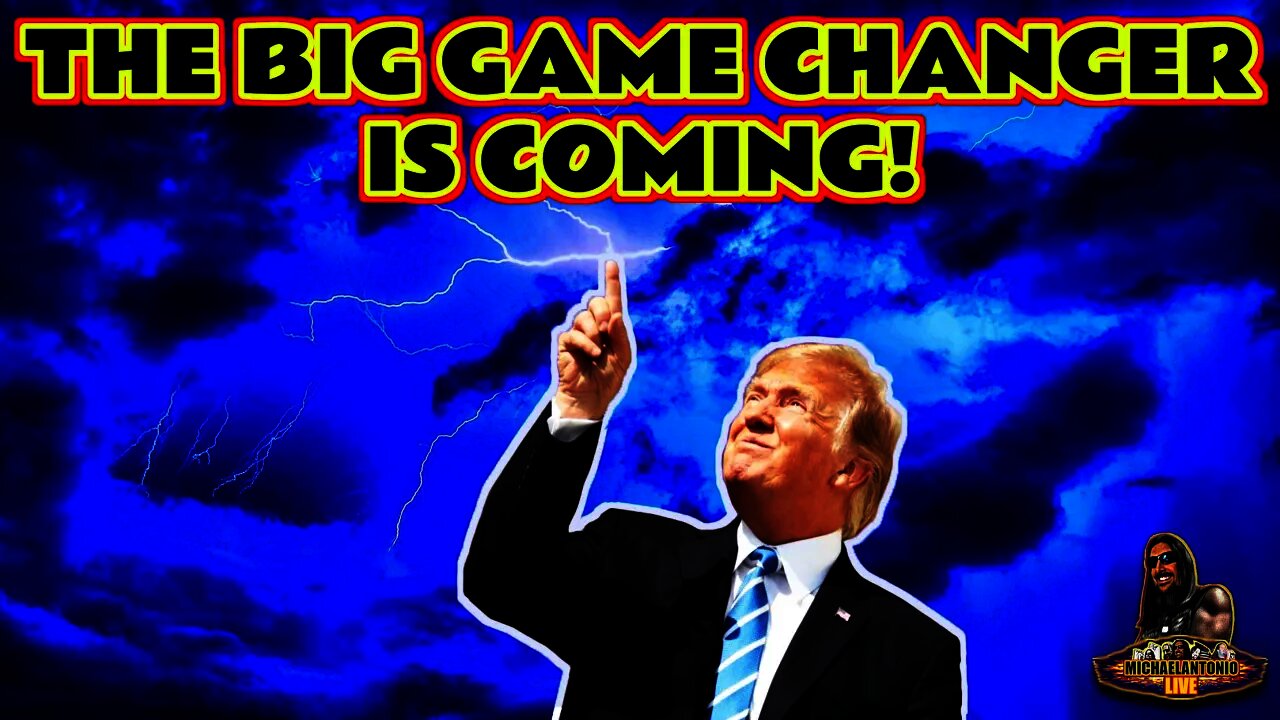 The Big Game Changer Is Coming Soon!
