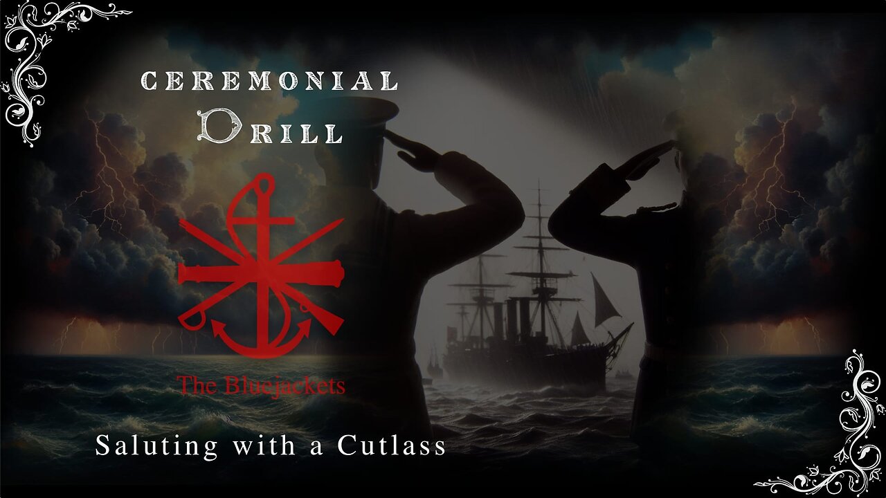 Ceremonial Drill : Saluting With A Cutlass