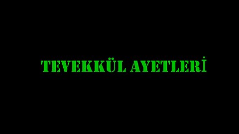 pazartesi tevekkül ayetleri