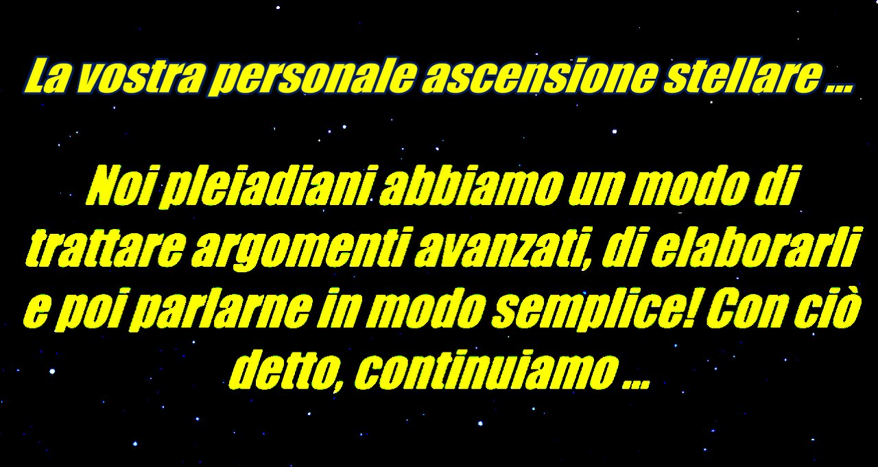 La vostra personale ascensione stellare ... 5D