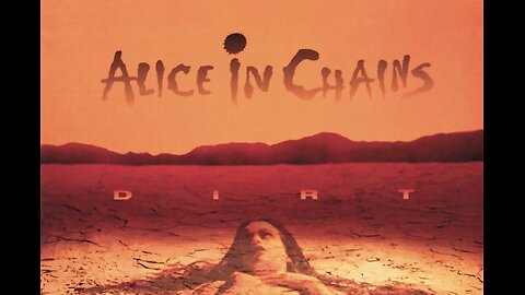 ALICE IN CHAINS - Dirt