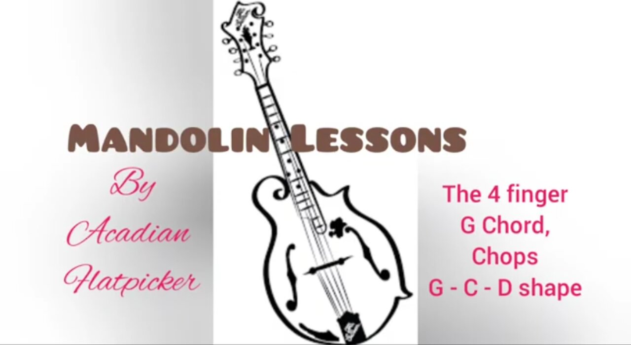 Mandolin Lesson - 4 Finger G Chords, Chops, G C D Shape