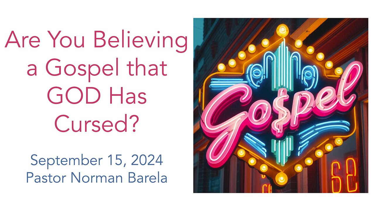 Are You Believing a Gospel That GOD Has Cursed?