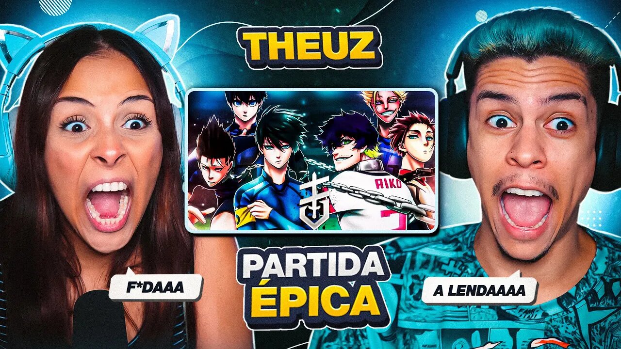 THEUZ - A Partida do Século - Blue Lock Eleven X Sub-20 Japão | [React em Casal] 🔥