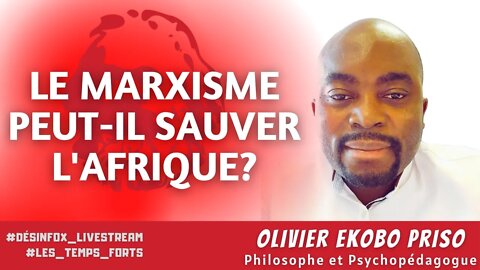 Le Marxisme est-il applicable en Afrique? - Part 2