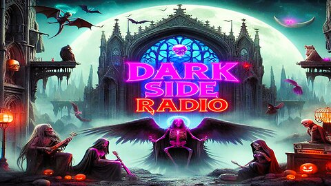 ⚡DARK SIDE RADIO⚡ Ep. 237