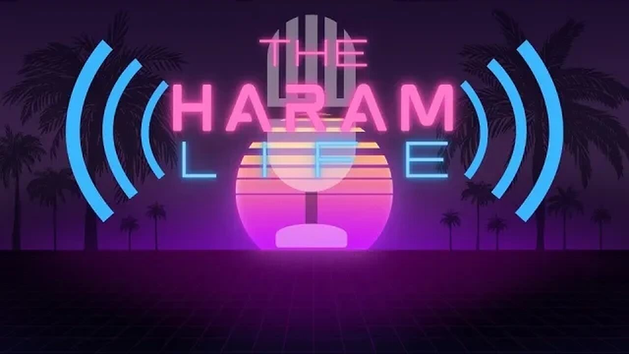 The Haram Life Podcast Episode 36: Legend takes on the Board