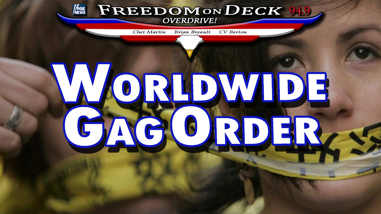 Worldwide Gag Order