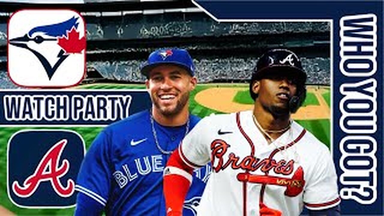 Toronto Blue Jays vs Atlanta Braves | Live Play by Play & Reaction Stream 3D Sim | MLB 24 GM 141