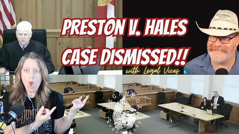 What the Hale$ NEW COURT FOOTAGE! Case Dismissed, with Legal Vices