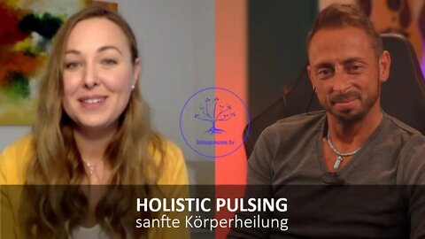 Holistic Pulsing - Veronika Lillmann - blaupause.tv