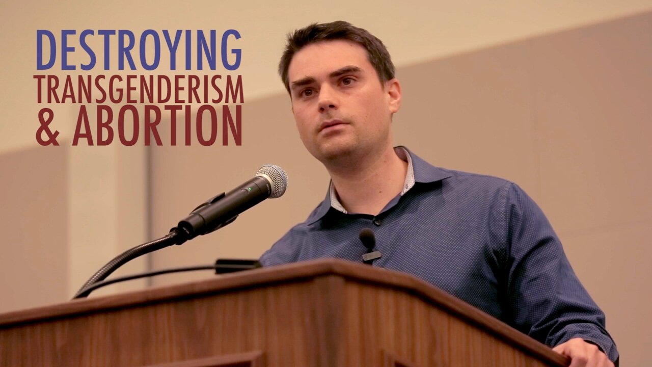 🔴CLASSIC VIDEO: Ben Shapiro DESTROYS Transgenderism And Pro-Abortion Arguments