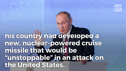 Putin Announces "Unstoppable" Nuclear Missile With Footage Showing It Headed Toward US