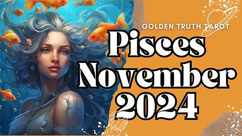 ♓️🔮PISCES Tarot reading predictions for November 2024🔮♓️