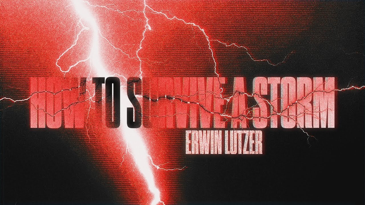 HOW TO SURVIVE A STORM | Erwin Lutzer | Corryton Church