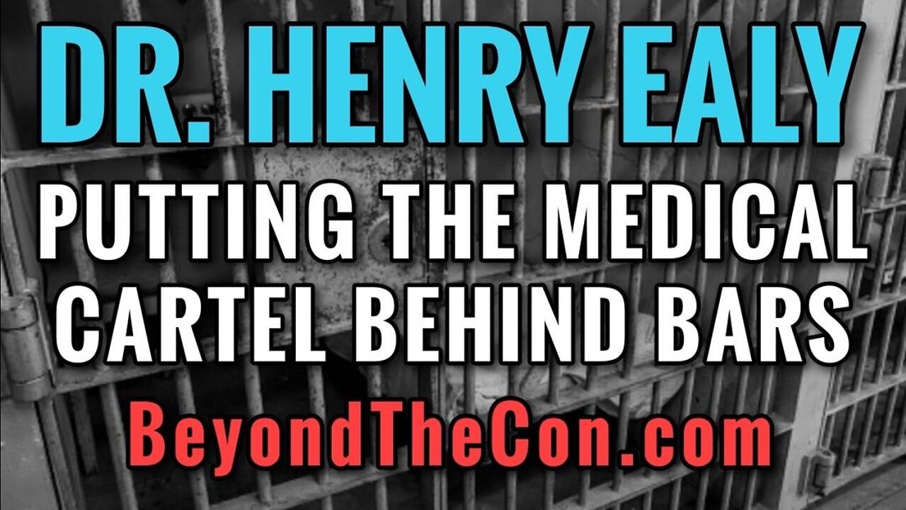 Rebunked #051 | Dr. Henry Ealy | Putting The Medical Cartel Behind Bars