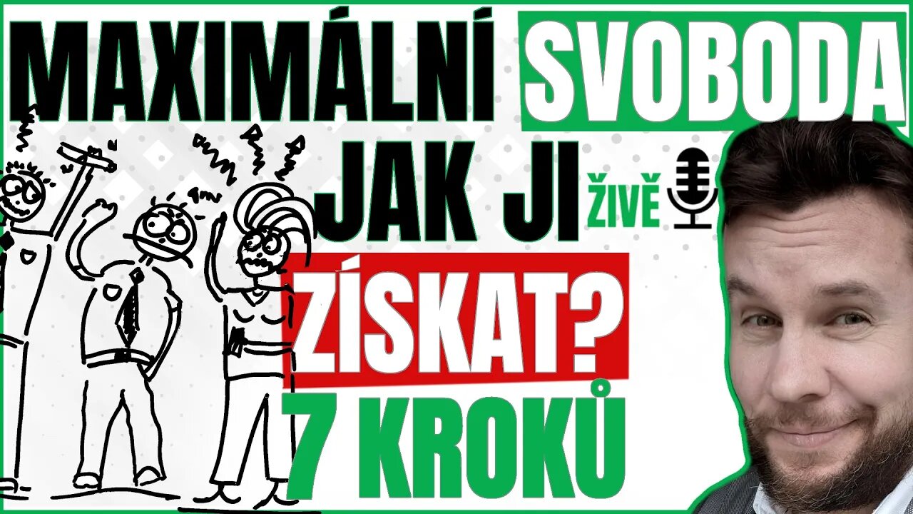 5 KROKŮ K MAXIMÁLNÍ SVOBODĚ