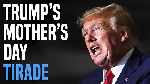 Trump explodes in deranged Mother's Day rant, attacks Kaitlan Collins