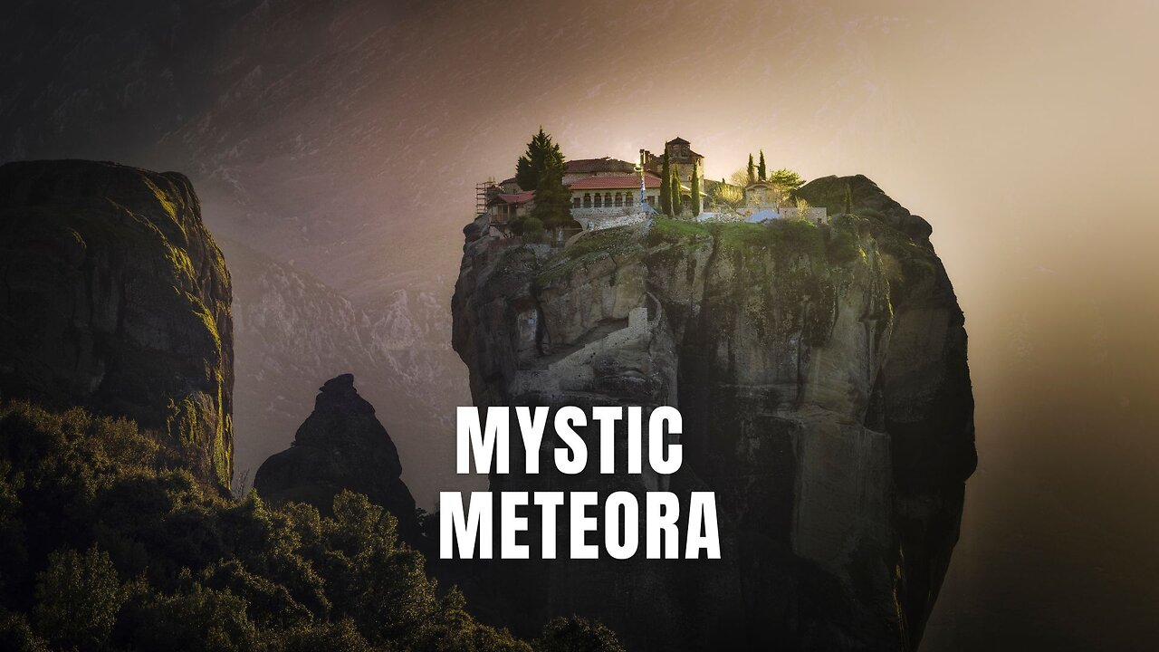 Mystic Meteora #urban #music #adventure #travelmusic #Meteora #Greece