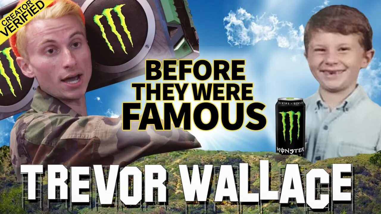 Trevor Wallace | Before They Were Famous | Kyle On Monster Energy