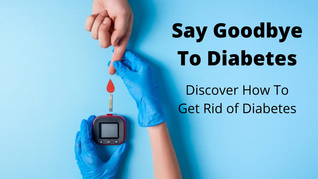 diabetes | diabetes diet plan | how to get rid of diabetes | diabetes freedom