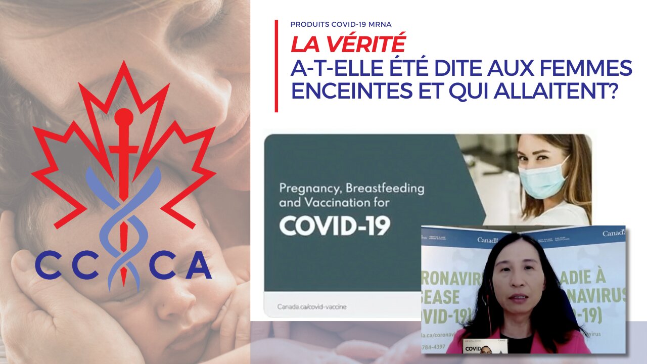 La vérité a-t-elle été dite aux femmes enceintes et qui allaitent? [produits COVID-19 mRNA]