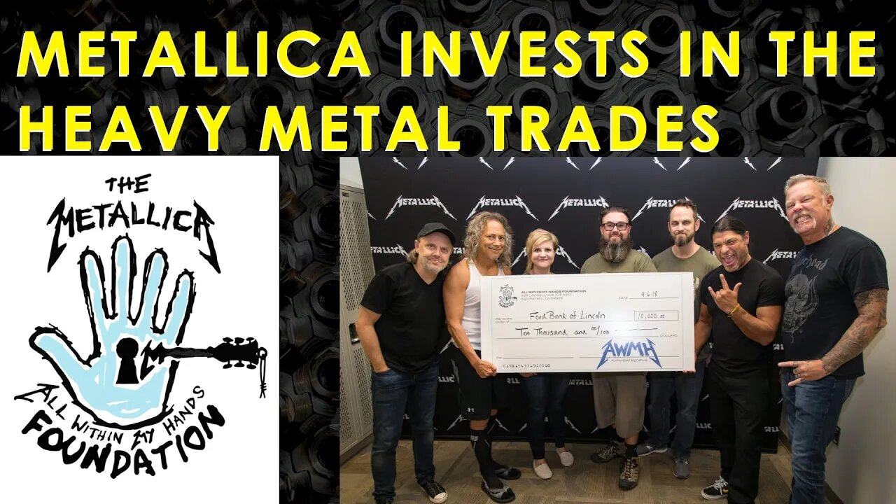 Investing In The Heavy Metal Trades - Metallica Gives Back #metallica