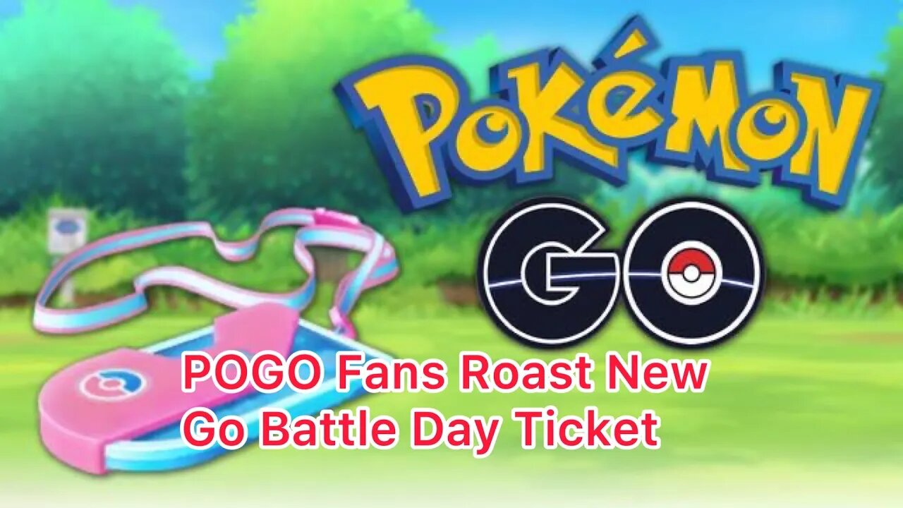 Pokemon GO Fans Roast The New Go Battle Ticket For Allowing Them To Buy Stardust