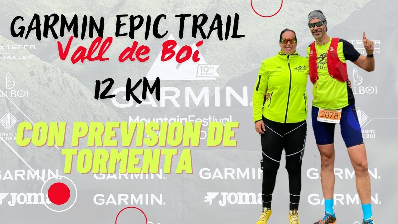 Garmin Epic Trail 2024: Nuestra Increíble Experiencia en la Carrera de Trail Running del Año