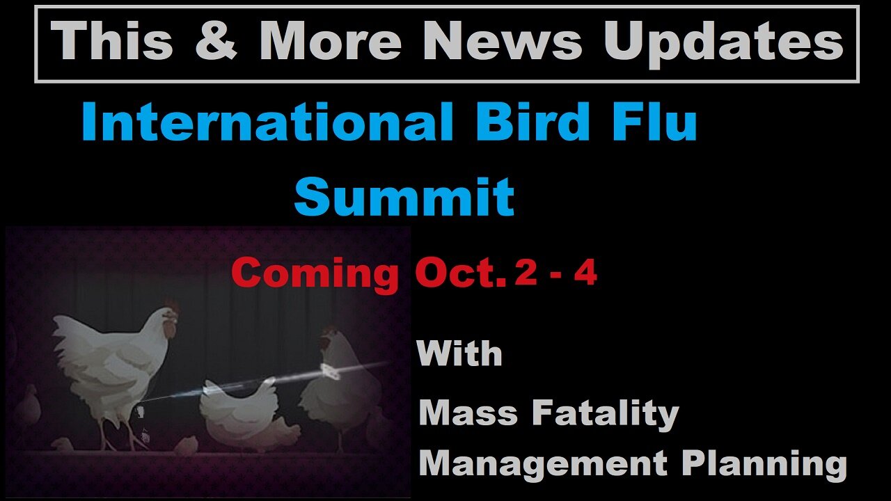 International Bird Flu Summit Coming Oct. 2-4, AT&T Hacked, and Other News